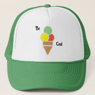 Be cool  trucker hat