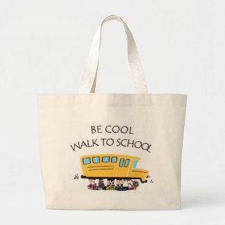 be cool walk to school bag