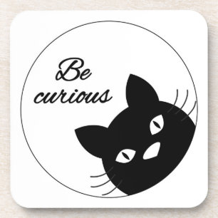 Be Curious Coaster