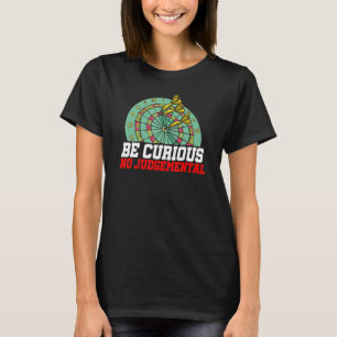 Be Curious No Judgemental Dart Player Darts Bullse T-Shirt