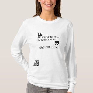 Be curious T-Shirt