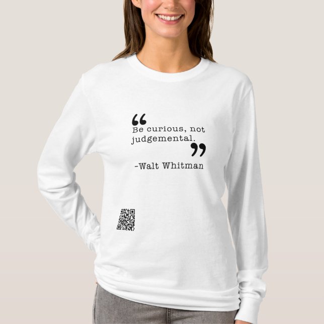Be curious T-Shirt (Front)