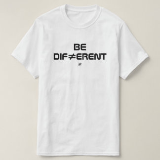 Be Different Bold Minimal Design T-Shirt