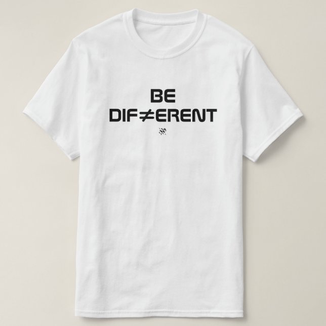Be Different Bold Minimal Design T-Shirt (Design Front)