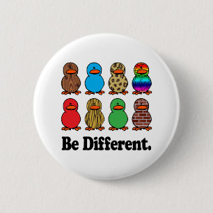 Be Different Ducks 6 Cm Round Badge