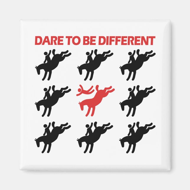 Be Different - Funny Horse Saying Magnet (Front)
