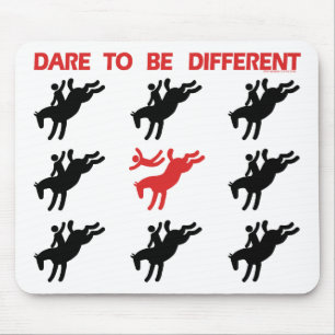 Be Different - Funny Horse Saying Mouse Pad