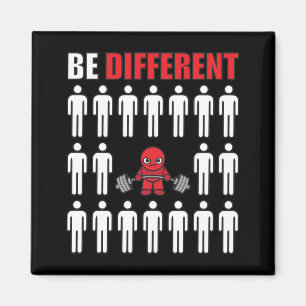 Be Different - Kawaii Anime Bodybuilding Workout Magnet