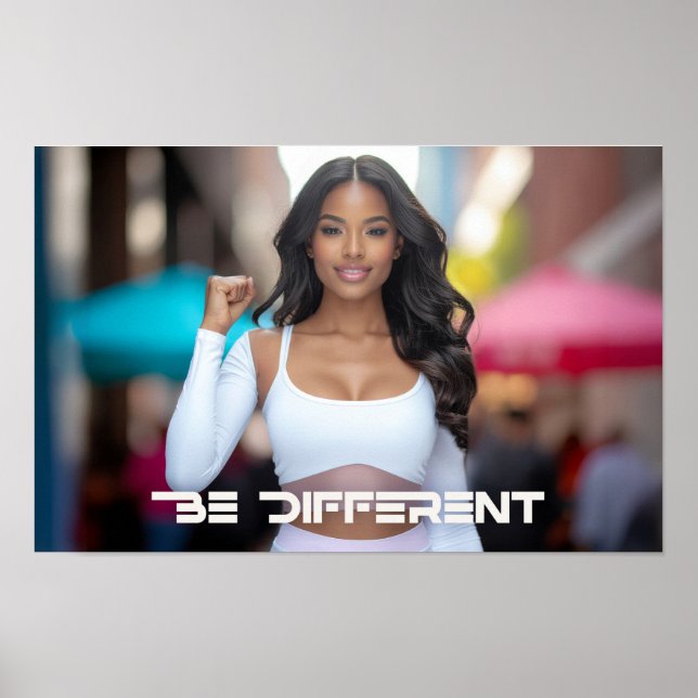 BE DIFFERENT POSTER (Front)