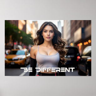 BE DIFFERENT POSTER