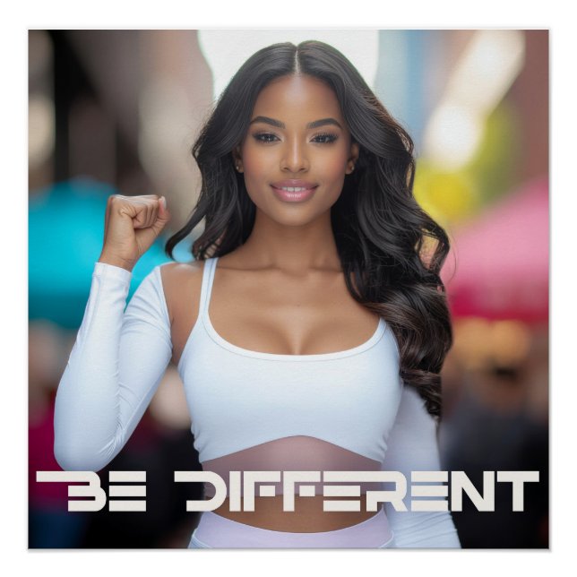 BE DIFFERENT POSTER (Front)