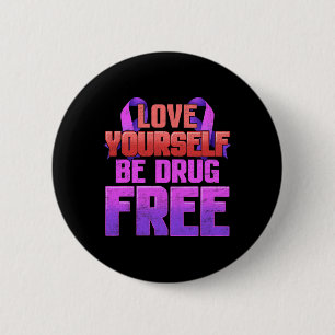 Be Drug Free Love Yourself Purple Ribbon  6 Cm Round Badge