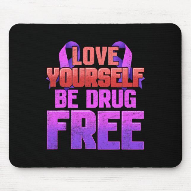 Be Drug Free Love Yourself Purple Ribbon  Mouse Pad (Front)
