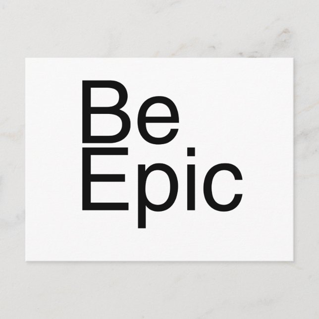 Be Epic Postcard (Front)