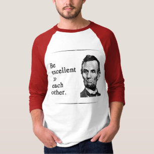 Be Excellent to Each Other T-Shirt