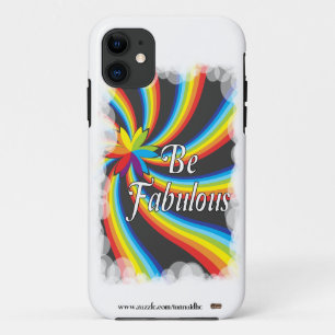 Be Fabulous! iPhone 11 Case