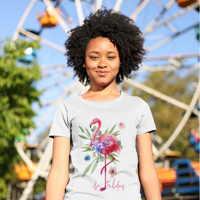 "Be Fabulous" Flamingo  T-Shirt ("Be Fabulous" Flamingo T-Shirt)