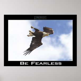 BE FEARLESS Bald Eagle Motivational Photo Poster
