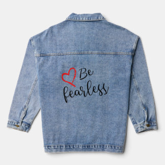 Be Fearless  Inspirational Blessed Cute Women Girl Denim Jacket