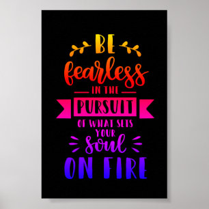 Be Fearless Poster