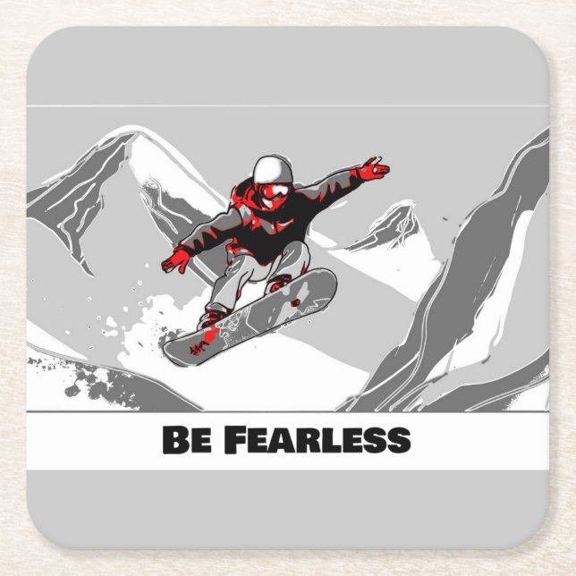 Be Fearless - Snowboarder Square Paper Coaster (Front)