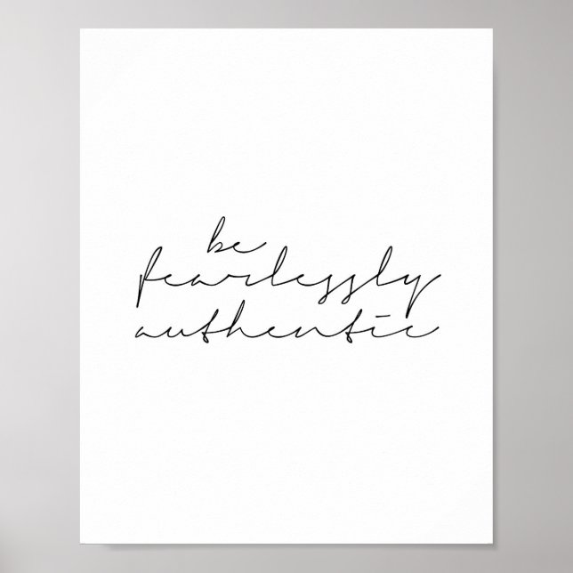 Be Fearlessly Authentic Poster (Front)