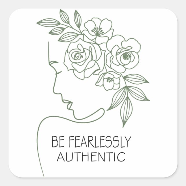 Be Fearlessly Flowers Head Feminine Square Sticker (Front)