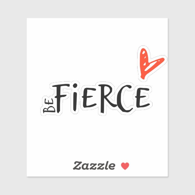 Be fierce red heart Vinyl (Sheet)