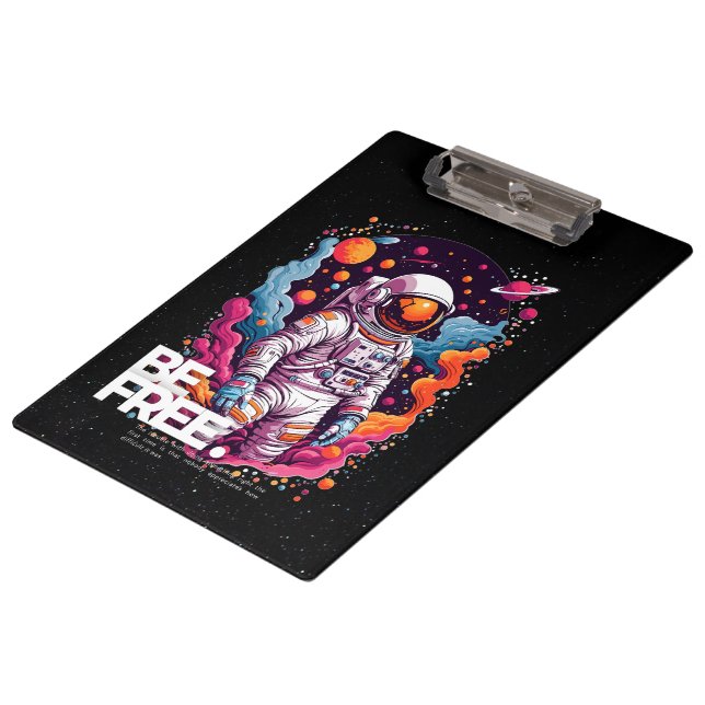 BE FREE Astronaut design Clipboard (Angled)