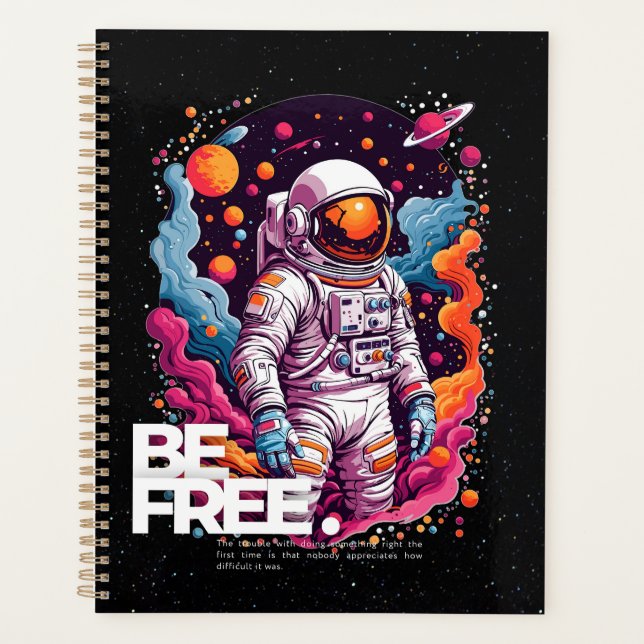 BE FREE Astronaut design Planner (Front)