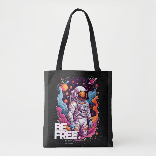 BE FREE Astronaut design  Tote Bag (Front)