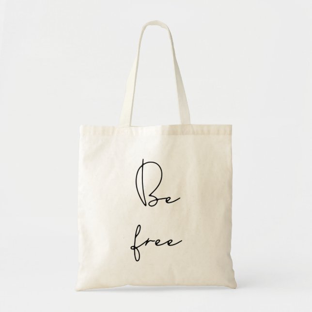 Be free tote bag (Front)