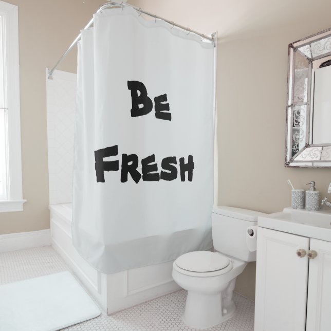 Be Fresh Shower Curtain (In Situ)