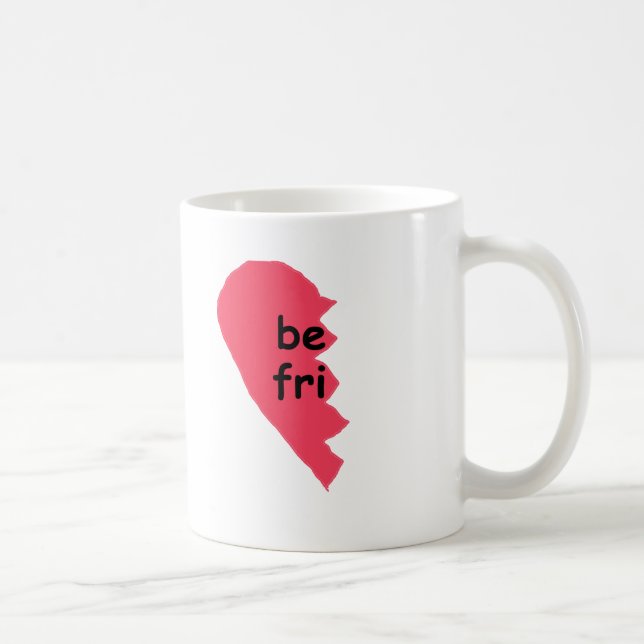 BE FRI Best Friends Half Coffee Mug (Right)