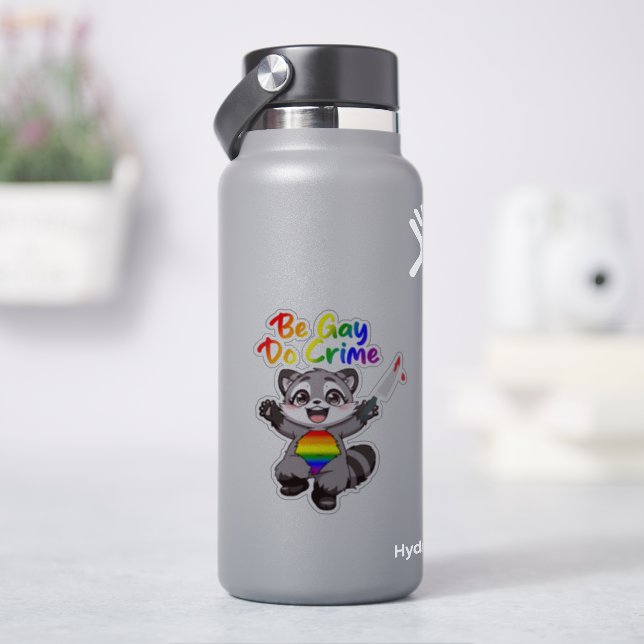 Be Gay Do Crime LGBTQ+ Pride Racoon (HydroFlask)