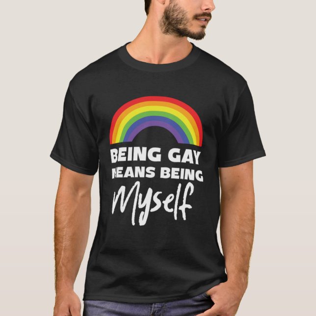 Be Gay Myself Lesbian Bisexual Trans Gay Pride T-Shirt (Front)