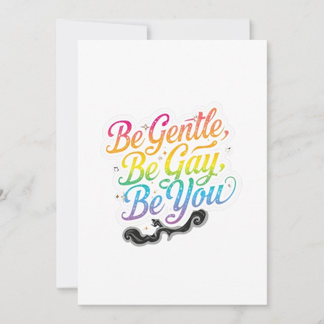 Be Gentle Be Gay Be You Rainbow Quote | LGBTQ Art Invitation (Front)