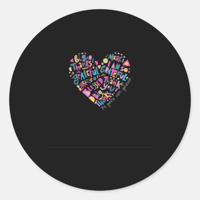 Be Gentle With Yourself Sticker  (Front)