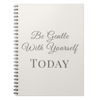 Be Gentle With Yourself Today – Minimal Typography Notebook