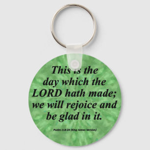 Be Glad Psalm 118-24  Condensed Key Ring