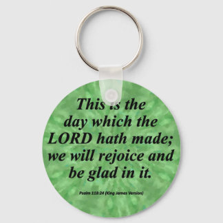 Be Glad Psalm 118-24 Condensed Key Ring