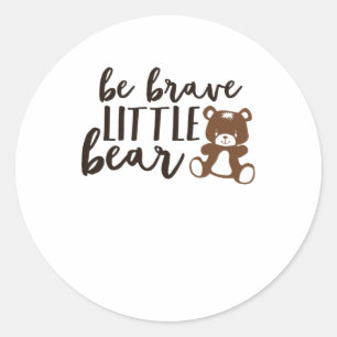 Be Good Little Bear, Cute Bear Teddy For Babies Classic Round Sticker