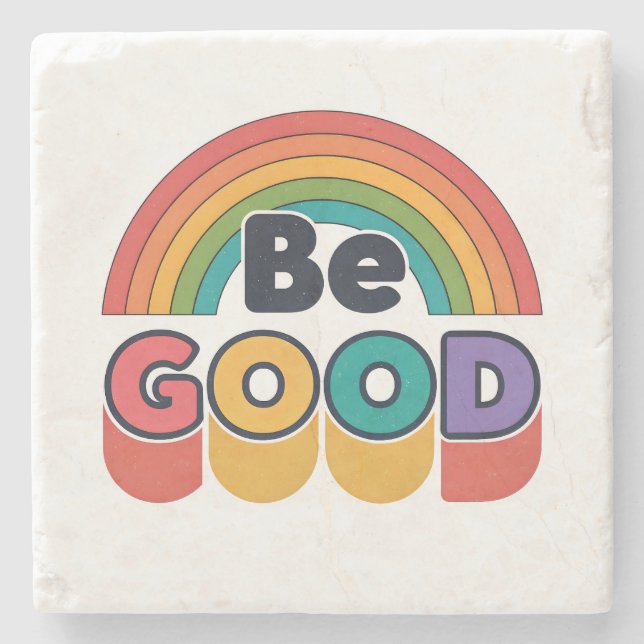 Be good stone coaster (Front)