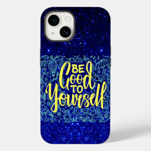 Be good to yourself motivational Case-Mate iPhone 14 case