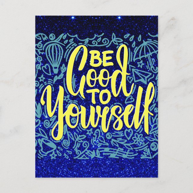 Be good to yourself motivational postcard (Front)