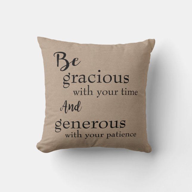Be Gracious  Cushion (Front)