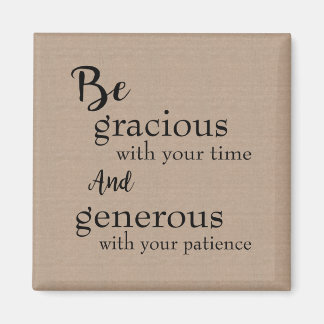 Be Gracious Magnet