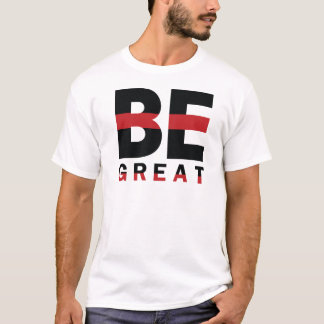 "Be Great" Motivational Typography – Black & Red T-Shirt
