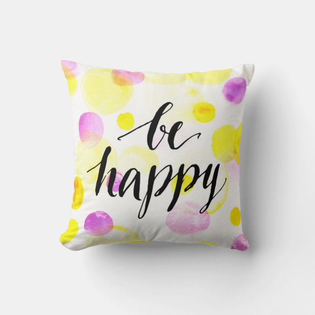 Be Happy 2 Cushion (Front)