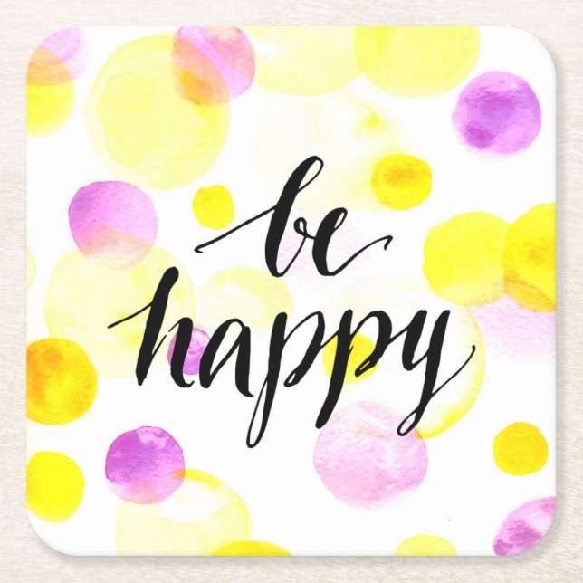 Be Happy 2 Square Paper Coaster (Front)